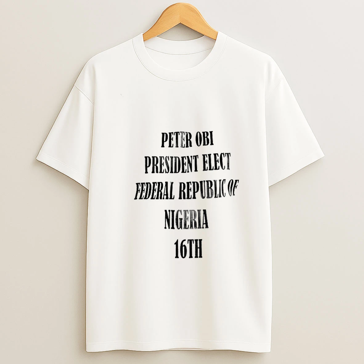 Peter Obi President Elect Federal Republic Of Nigeria 16th Tshirt Hoodie