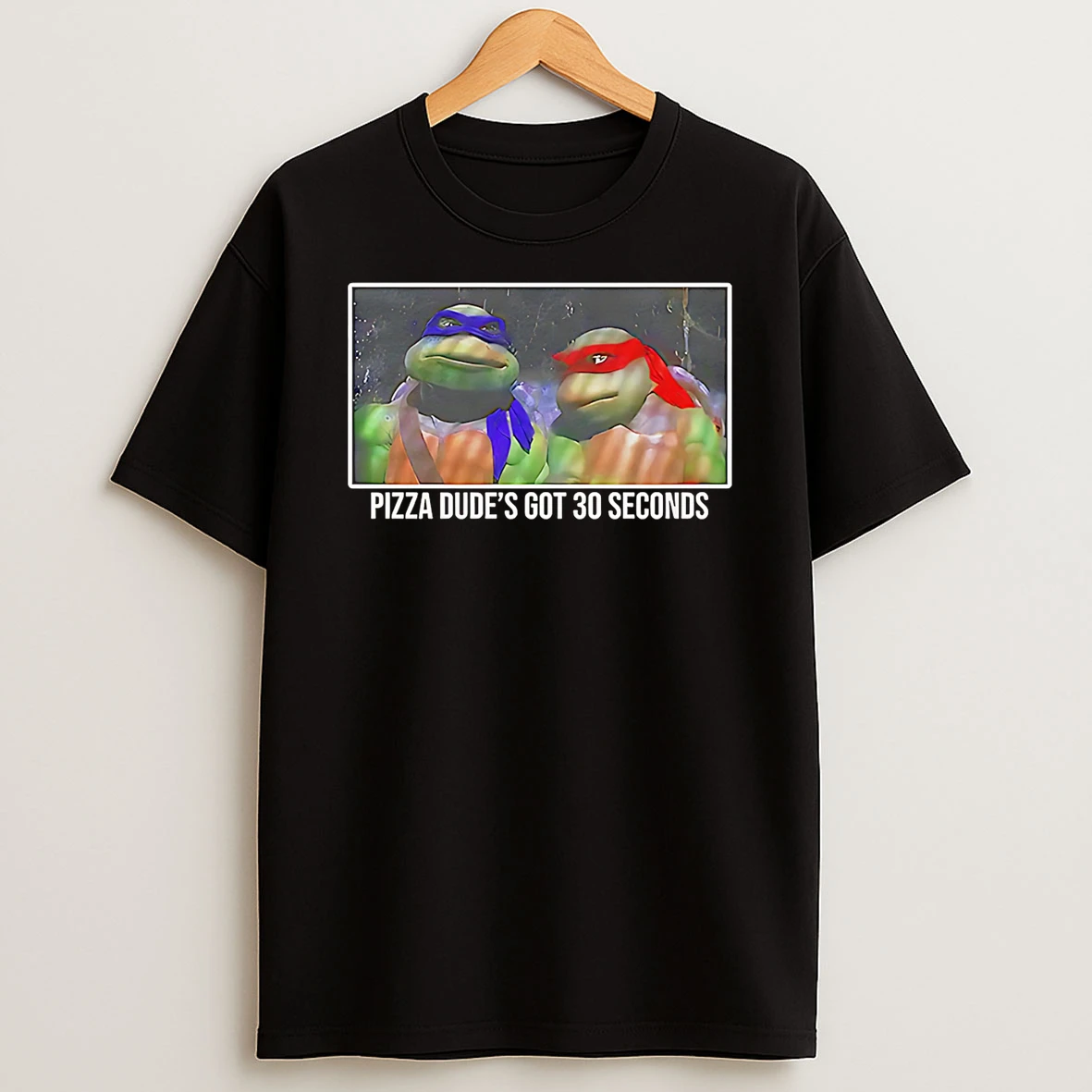 Pizza Dudes Got 30 Seconds Ninja Turtles Tshirt Hoodie