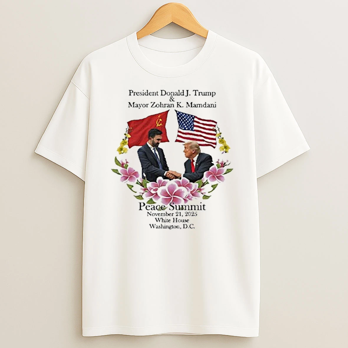 President Trump And Zohran Mamdani Peace Summit November 21 2025 Tshirt Hoodie