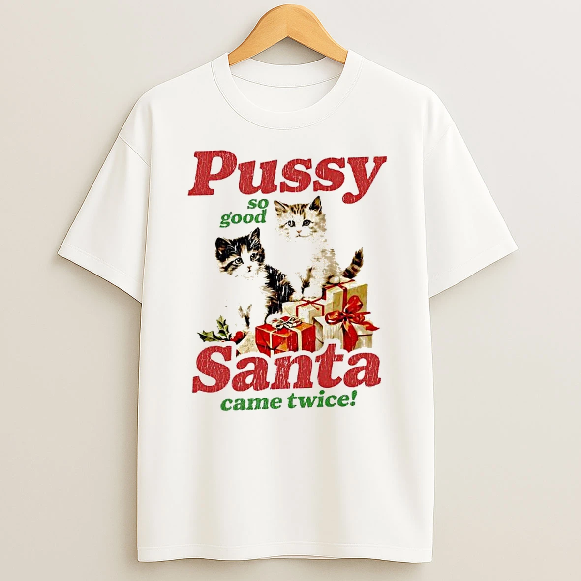Pussy So Good Santa Came Twice Tshirt Hoodie