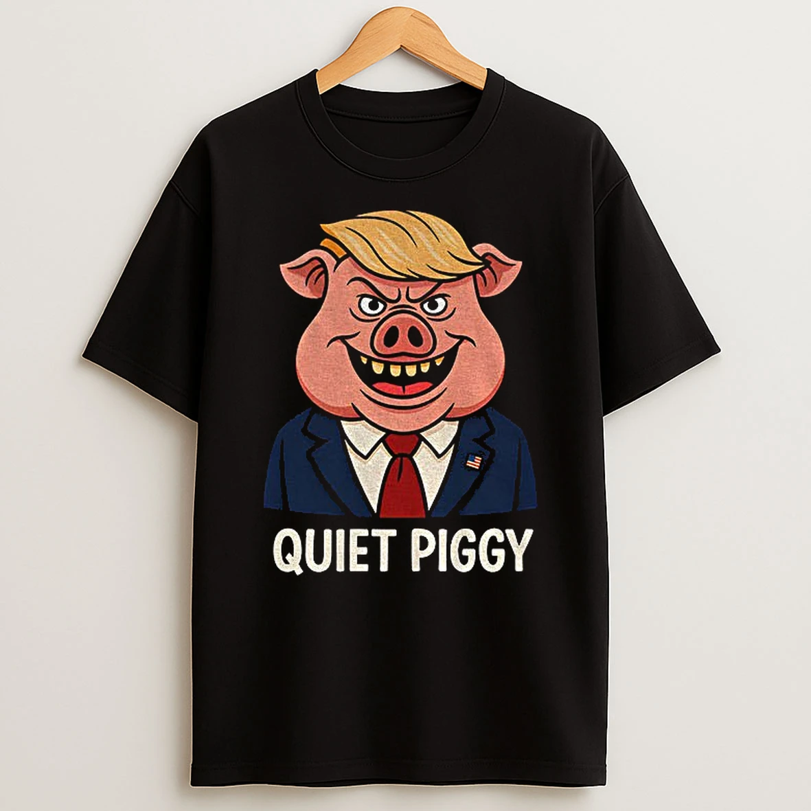 Quiet Piggy Pig Trump Funny Political Tshirt Hoodie