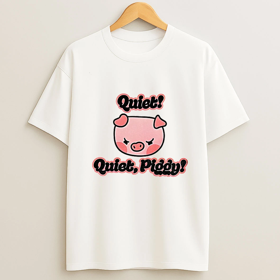 Quiet Quiet Piggy Tshirt Hoodie