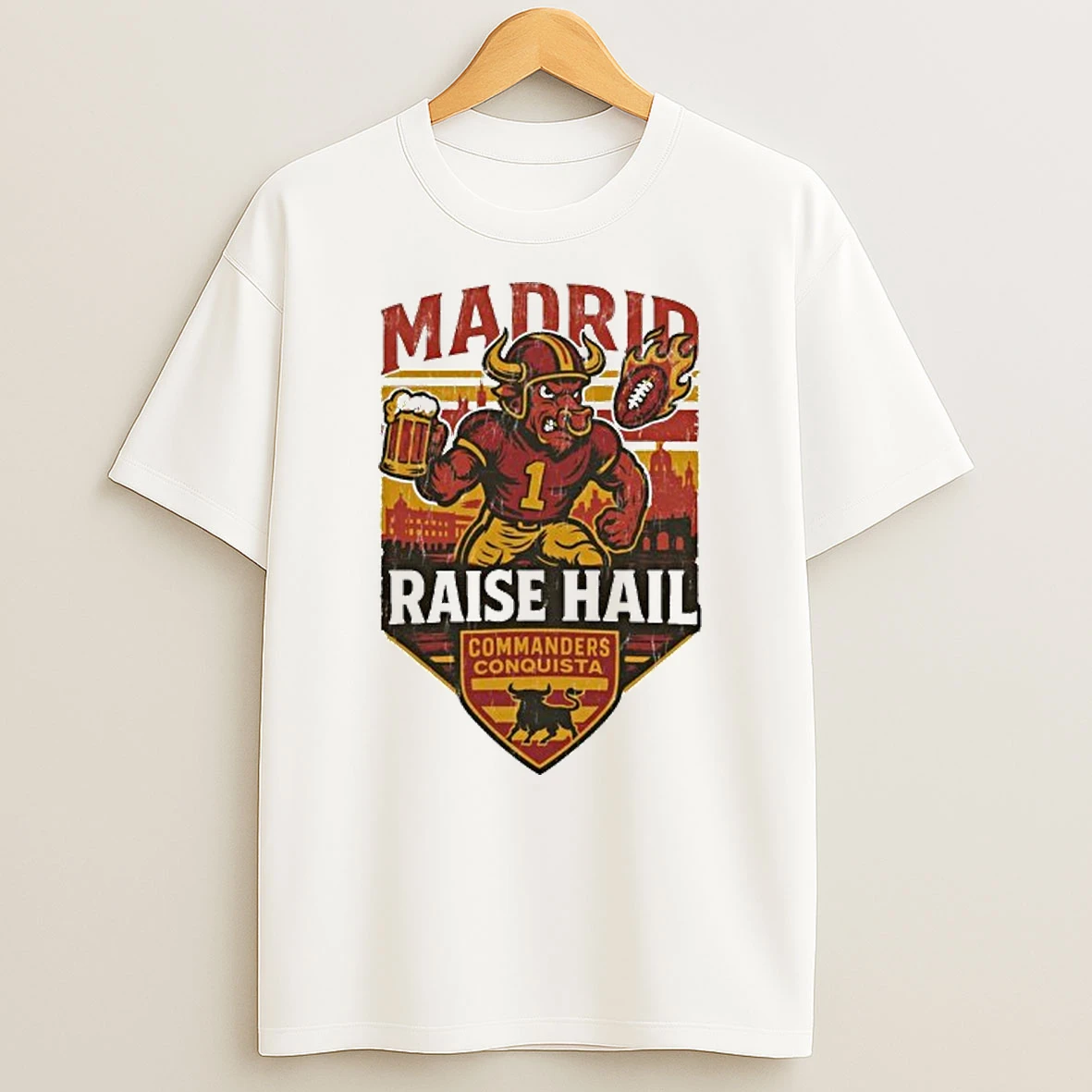 Raise Hail Commanders Conquista X Madrid 2025 Football Tshirt Hoodie