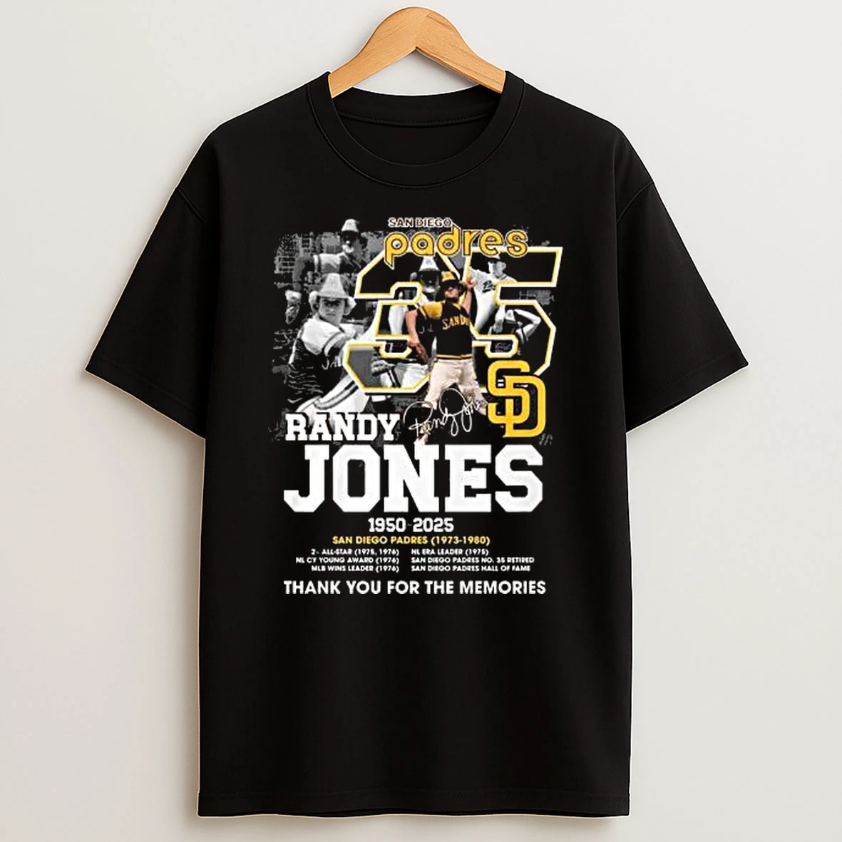 Randy Jones San Diego Padres 1950 2025 Signature Thank You For The Memories Tshirt Hoodie