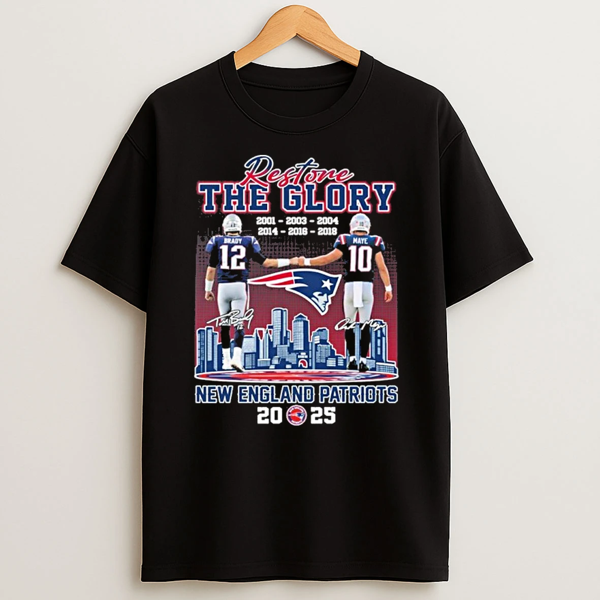 Restore The Glory New England Patriots 2025 Tshirt Hoodie