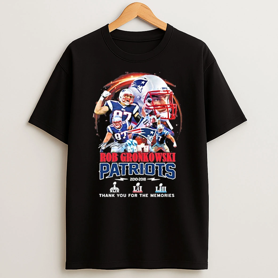 Rob Gronkowski Patriots 2010 2018 Thank You For The Memories Tshirt Hoodie