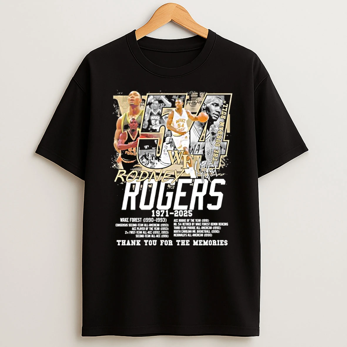 Rodney Rogers Wake Forest 1971 2025 Thank You For The Memories Tshirt Hoodie