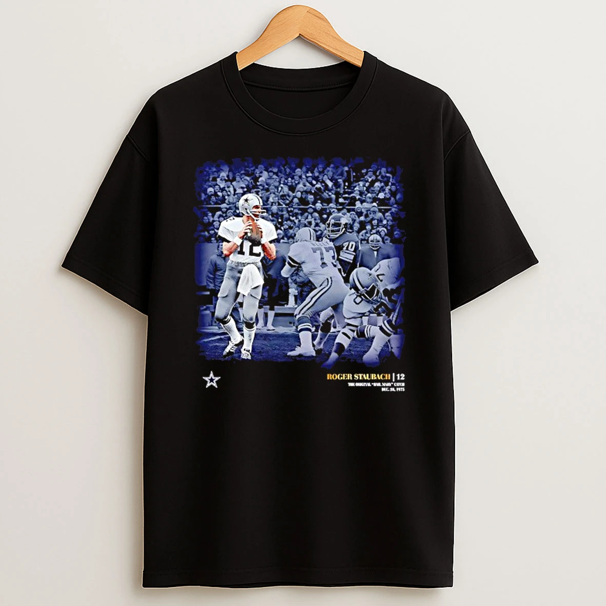 Roger Staubach Dallas Cowboys The Hail Mary Catch 1975 Moments Tshirt Hoodie