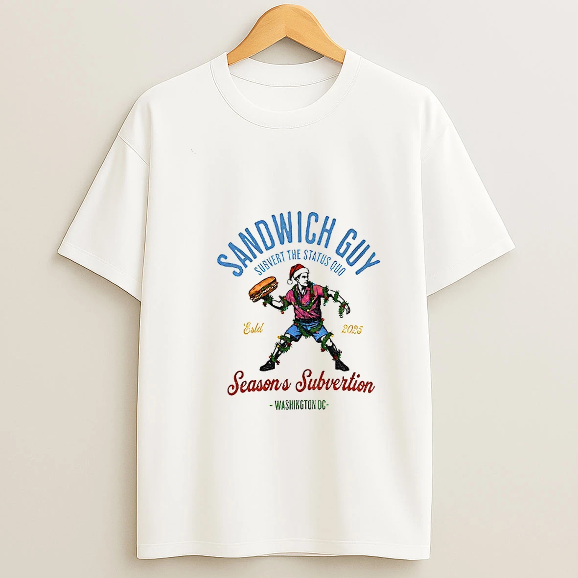 Sandwich Guy Merry Resistmas Seasons Subvertion Washington Dc Tshirt Hoodie