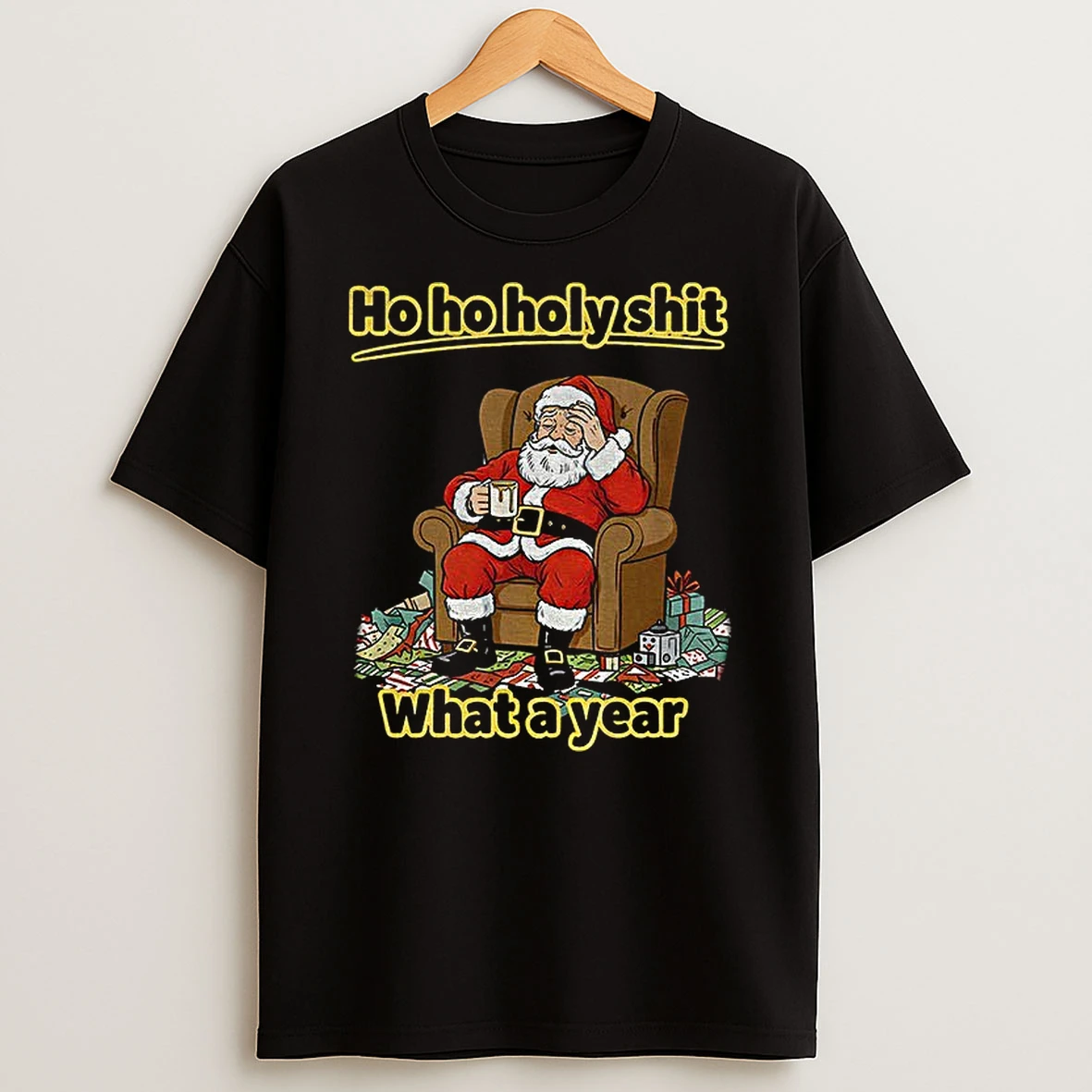 Santa Claus Ho Ho Holy Shit What A Year Merry Christmas Tshirt Hoodie