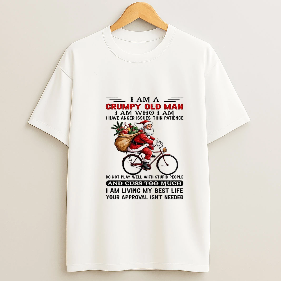 Santa Claus I Am A Grumpy Old Man I Am Who I Am I Have Anger Issues Thin Patience Do Not Play Well Christmas Tshirt Hoodie