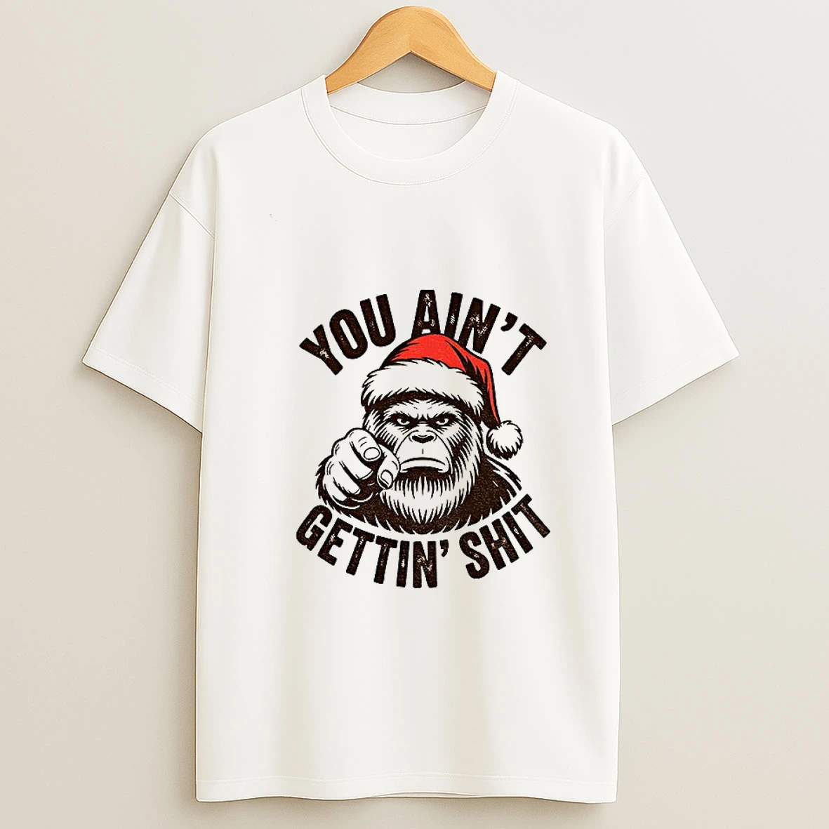 Santa Sasquatch You Aint Gettin Shit Tshirt Hoodie