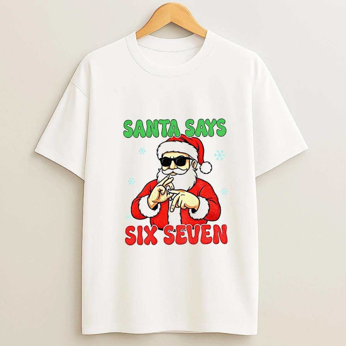 Santa Says Six Seven Christmas 6 7 Funny Saying Tshirt Hoodie