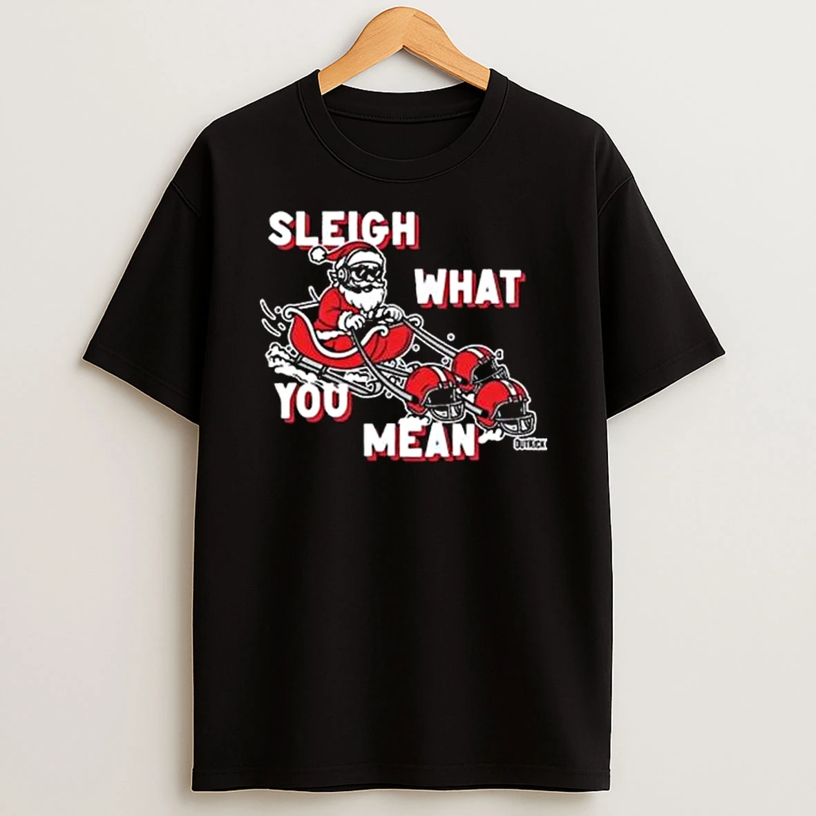 Santas Sleigh What You Mean Tshirt Hoodie