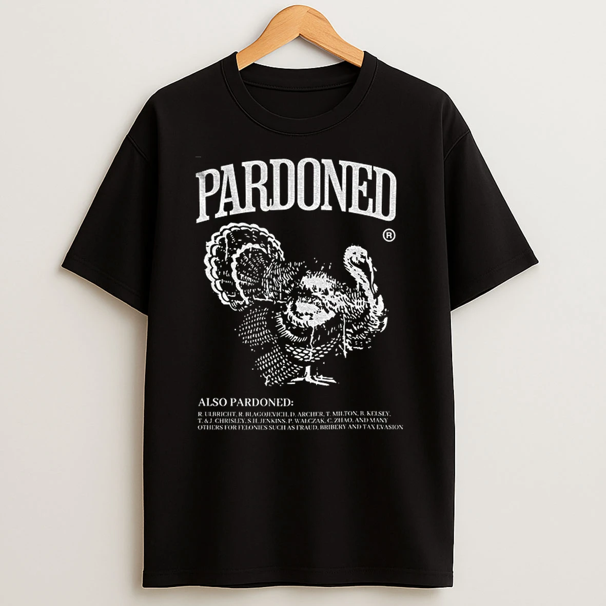 Sarcastic Anti Trump Thanksgiving Turkey Pardoned Tshirt Hoodie