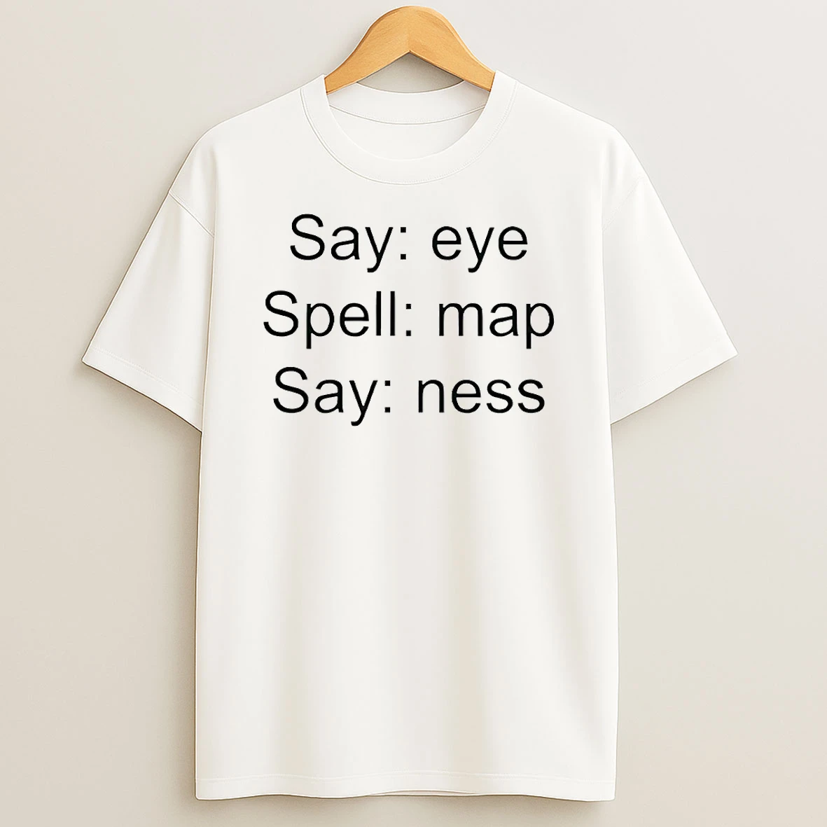 Say Eye Spell Map Say Ness Circle Tshirt Hoodie