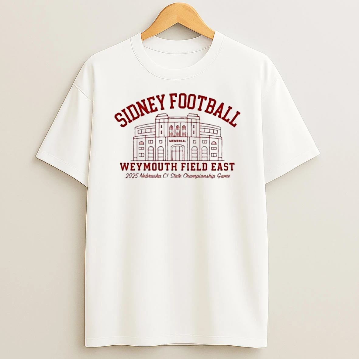 Sidney Football Weymouth Field East 2025 Nebraska C1 State Championship Game Tshirt Hoodie