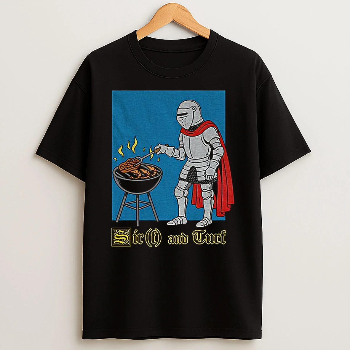 Sirf And Turf Sir Knight Meme Tshirt Hoodie