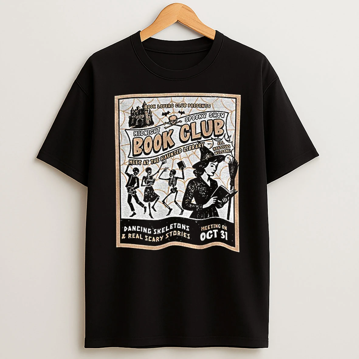 Skeleton Witch Book Lovers Club Presents Spooky Show Book Club Meet At The Haunted Library Tshirt Hoodie