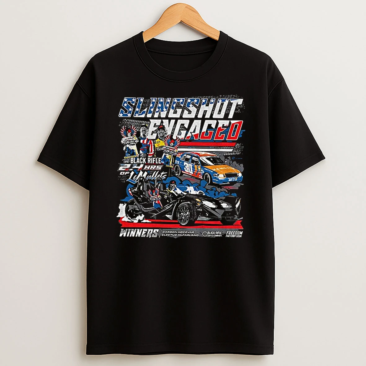 Slingshot Engaged Carson Hocevar Cleetus Mcfarland 24 Hrs Of Lemullets Winners Nascar Tshirt Hoodie