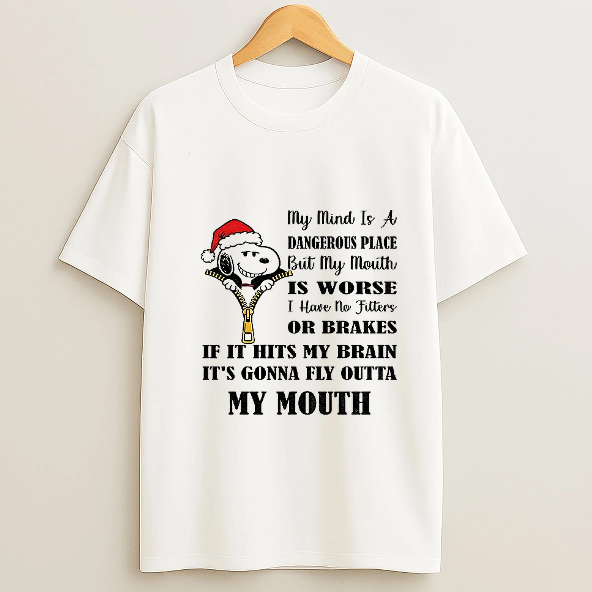 Snoopy Santa Hat My Mind Is A Dangerous Place But My Mouth Is Worse I Have No Filters Or Brakes Christmas Tshirt Hoodie