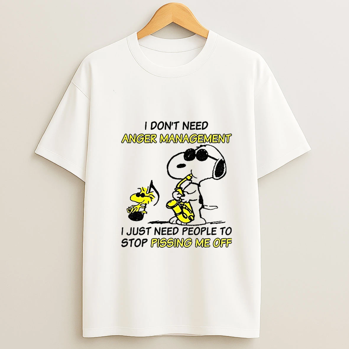 Snoopy And Woodstock I Dont Need Anger Management I Just Need People To Stop Pissing Me Off Tshirt Hoodie