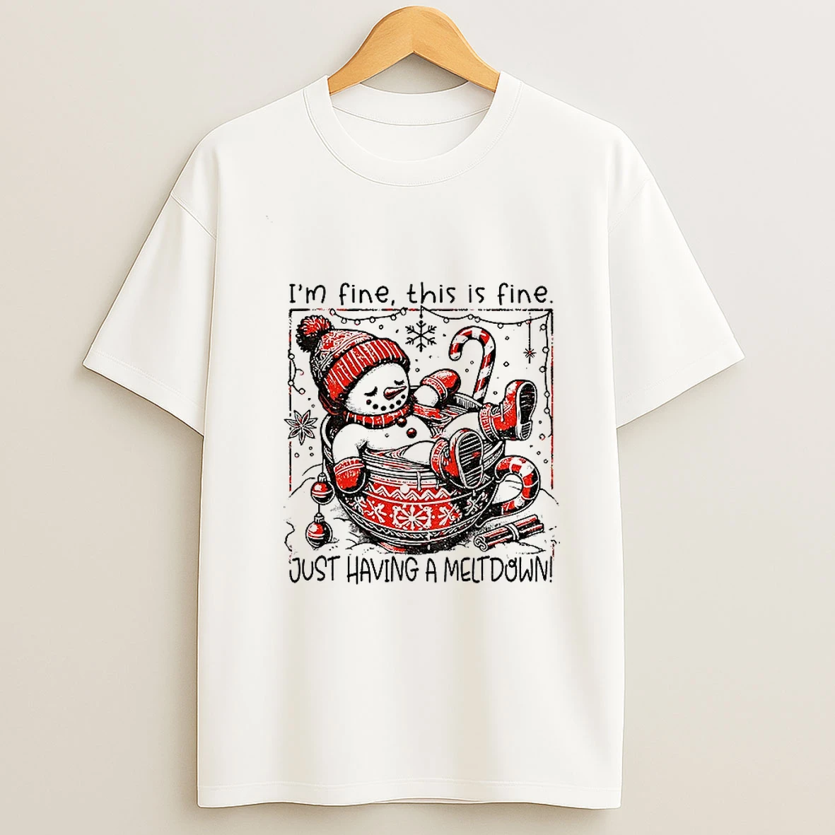 Snowman Santa Hat Im Fine This Is Fine Just Having A Meltdown Merry Christmas Tshirt Hoodie