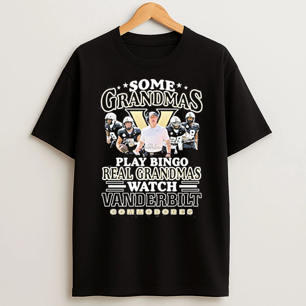 Some Grandmas Play Bingo Real Grandmas Watch Vanderbilt Commodores Tshirt Hoodie