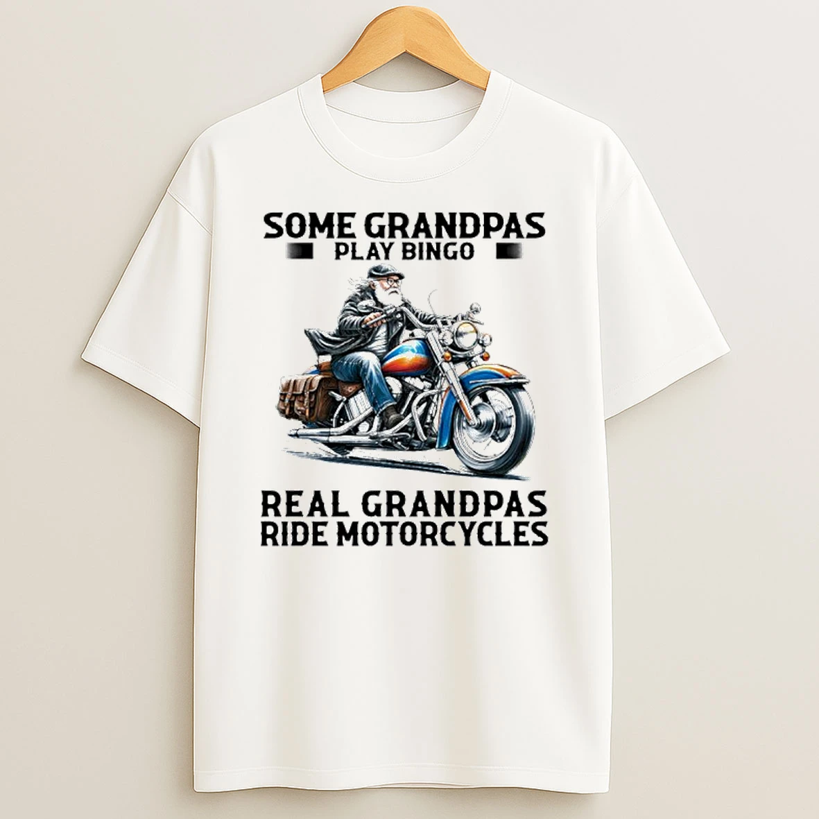 Some Grandpas Play Bingo Real Grandpas Ride Motorcycles Tshirt Hoodie