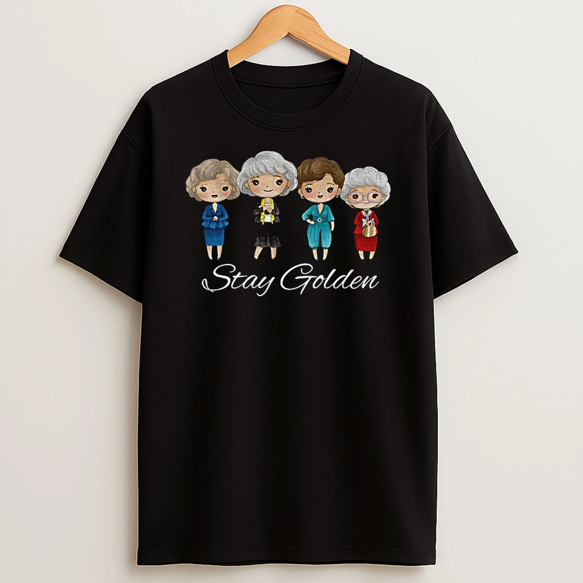 Stay Golden Girls 80s Tv Fan Tshirt Hoodie