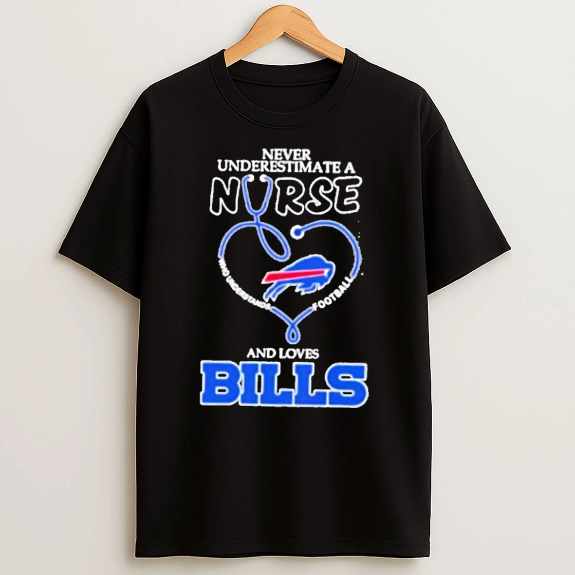Stethoscope Heart Never Underestimate A Nurse Who Understand Football And Loves Buffalo Bills Premium Tshirt Hoodie