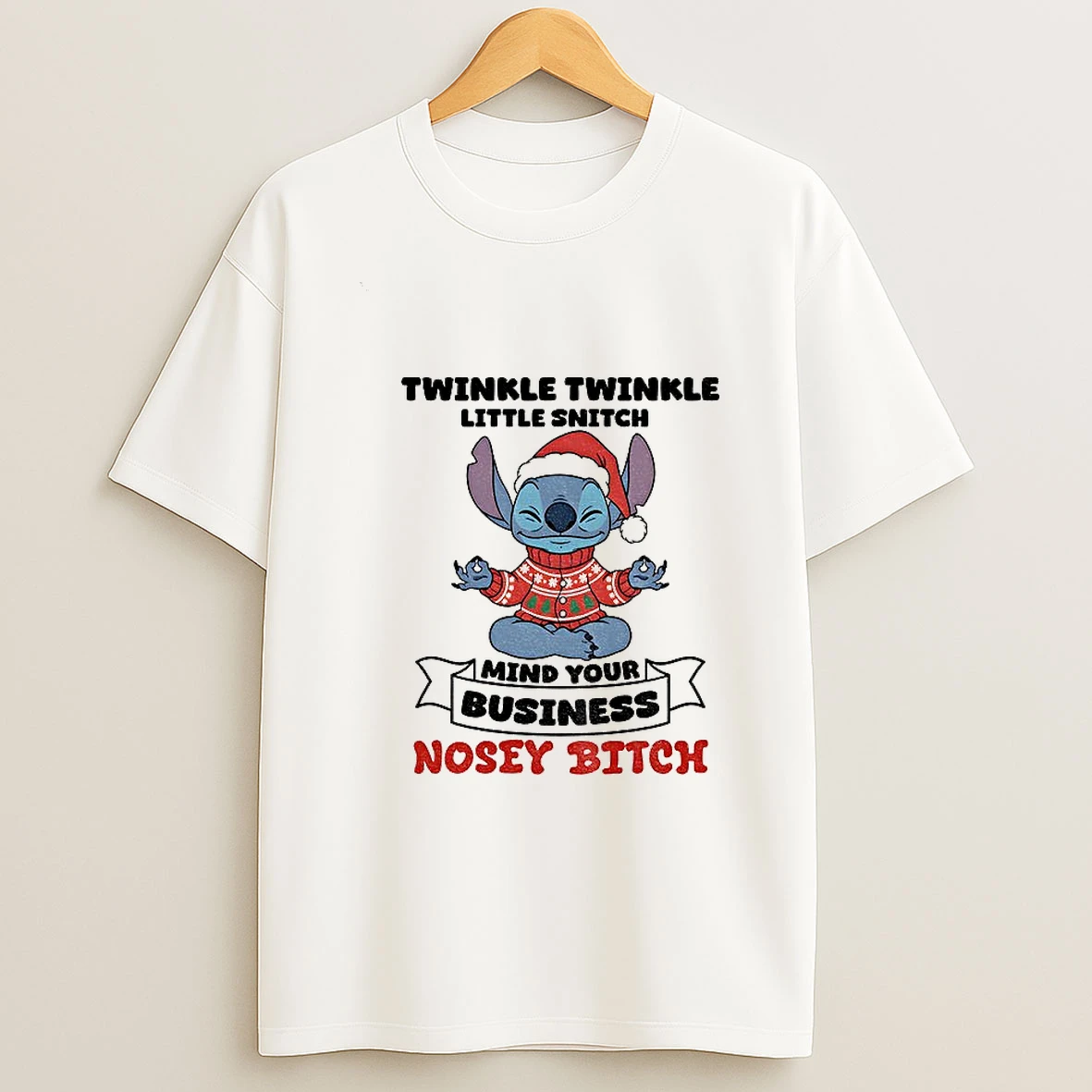 Stitch Santa Claus Twinkle Twinkle Little Snitch Mind Your Business Nosey Bitch Christmas Tshirt Hoodie