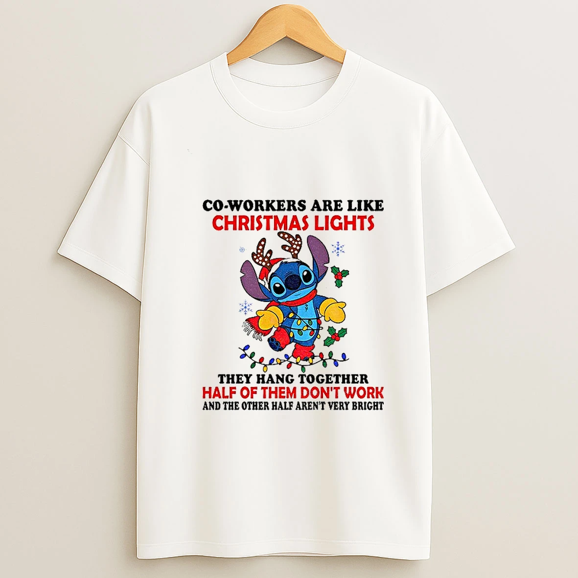 Stitch Santa Co Workers Are Like Christmas Lights They Hang Together Half Of Them Dont Work Christmas Tshirt Hoodie