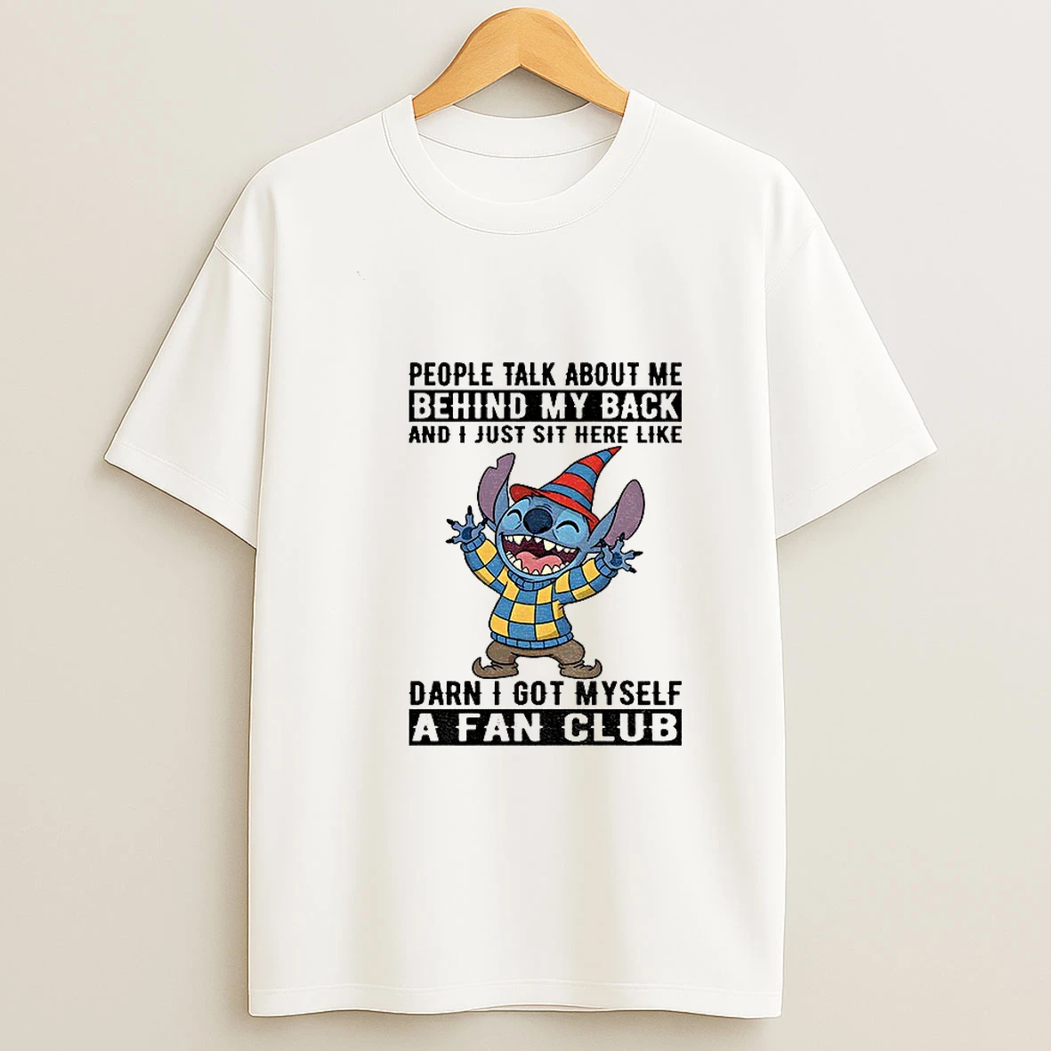 Stitch People Talk About Me Behind My Back And I Just Sit Here Like Darn I Got Myself Christmas Tshirt Hoodie