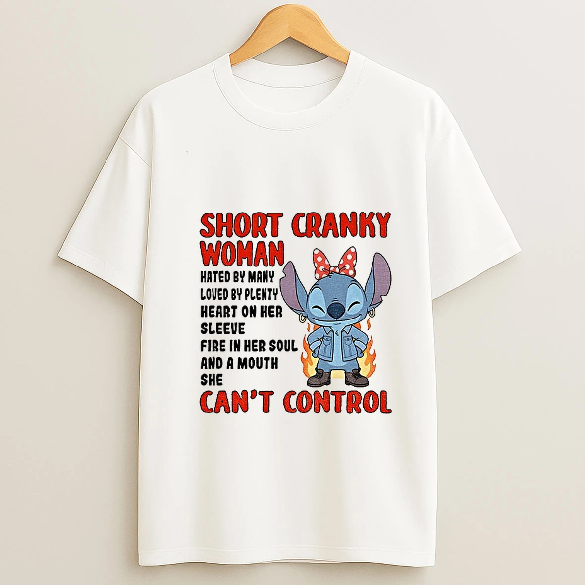 Stitch Short Cranky Woman Hated By Many Loved By Plenty Heart On Her Sleeve Fire In Her Tshirt Hoodie