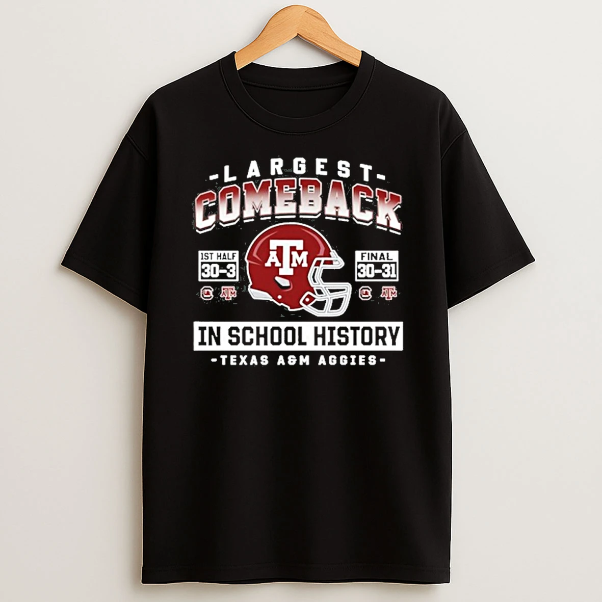 Texas Am As Comeback In School History Tshirt Hoodie