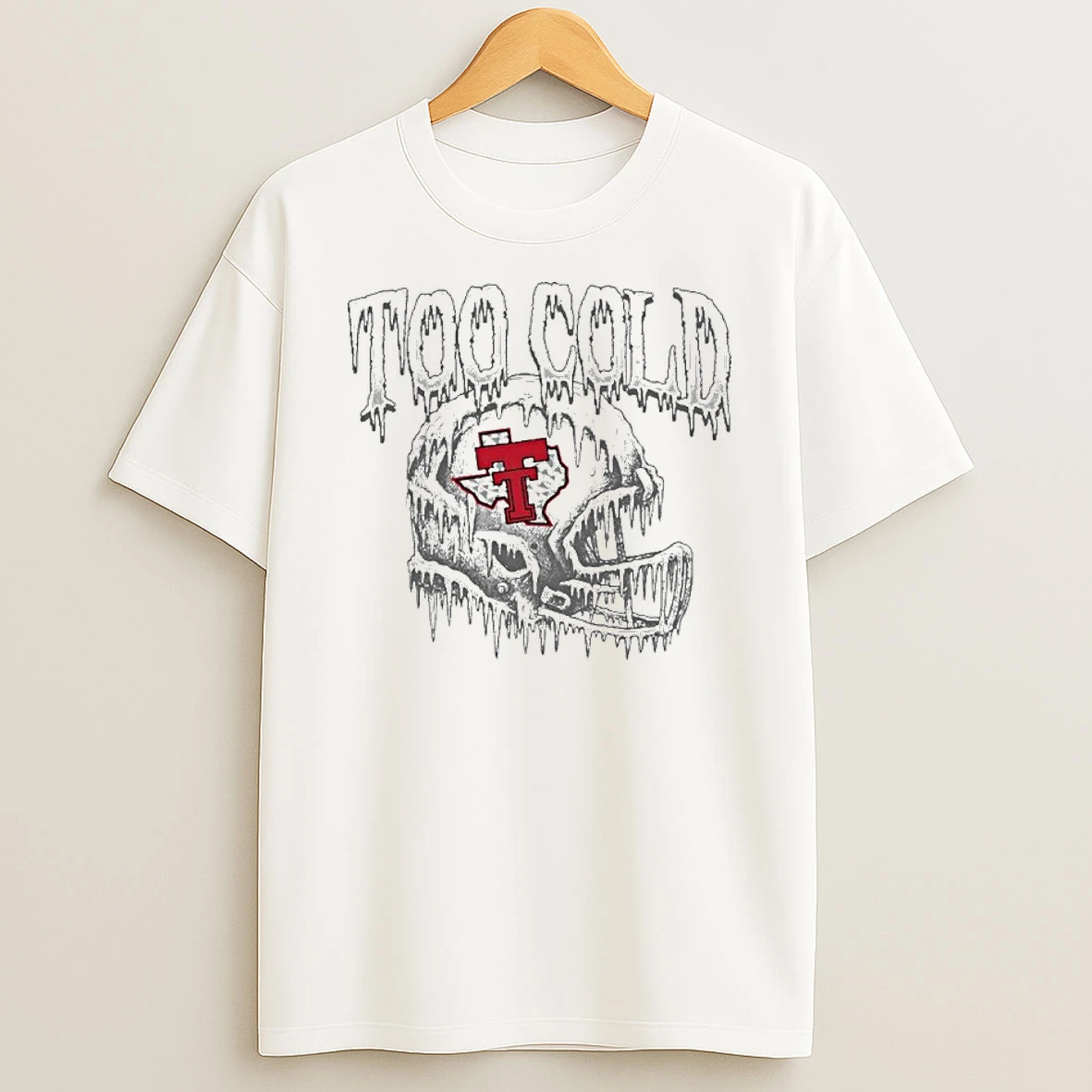 Texas Tech Too Cold Helmet Tshirt Hoodie