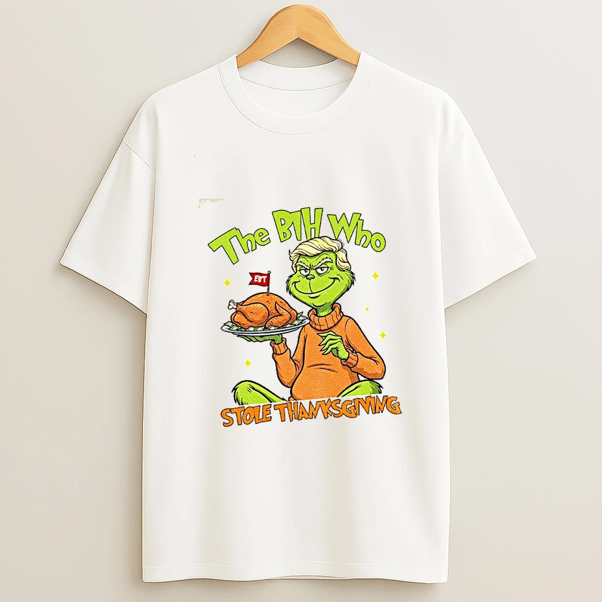 The Bih Who Stole Thanksgiving Trump Grinch Meme Tshirt Hoodie