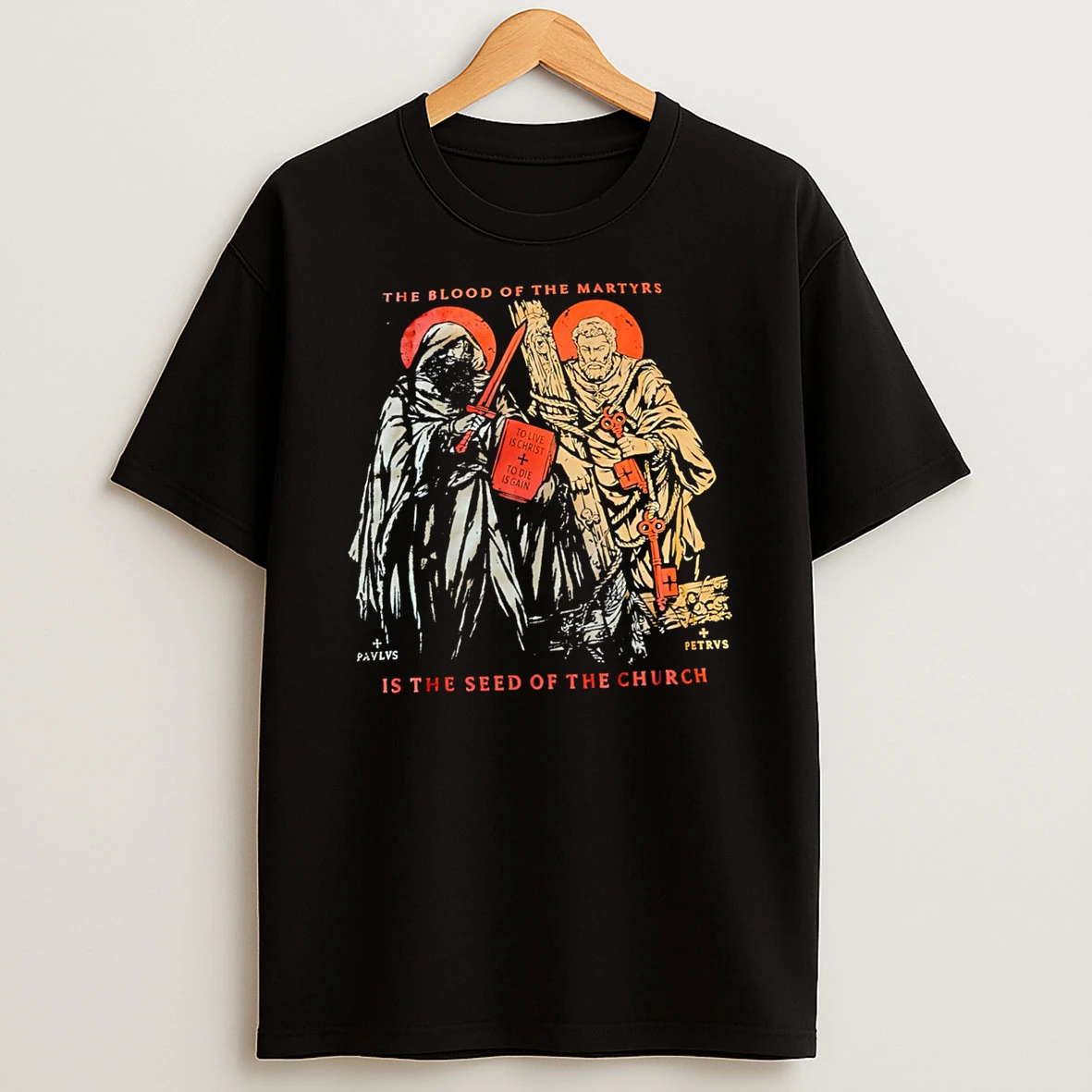 The Blood Of The Martyrs Is The Seed Of The Church Tshirt Hoodie
