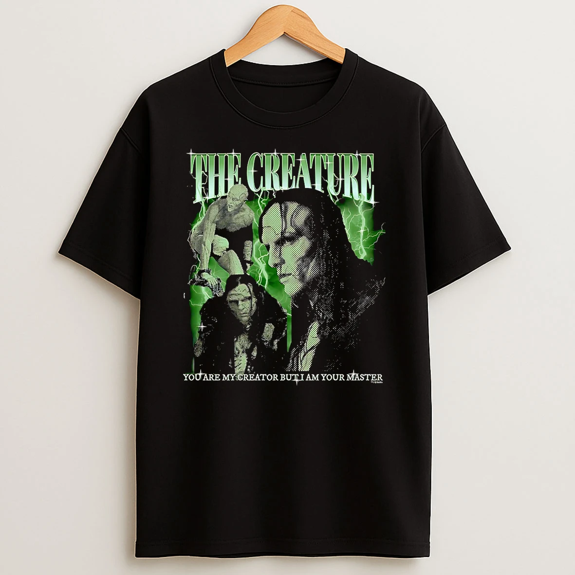 The Creature You Are My Creator But I Am Your Master Tshirt Hoodie