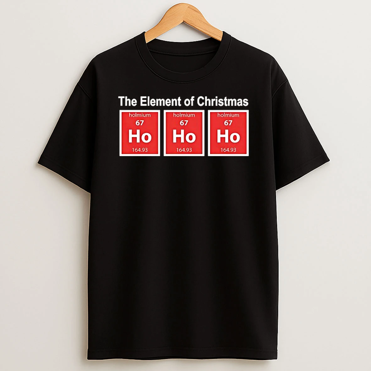 The Element Of Christmas Ho Ho Ho Tshirt Hoodie