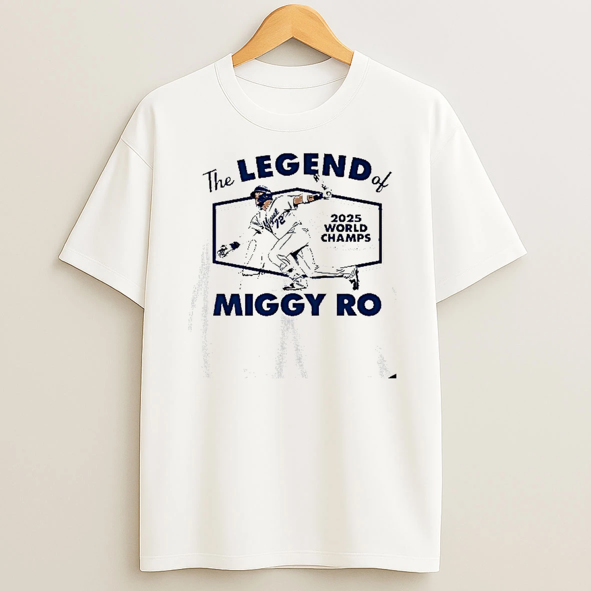 The Legend Of Miggy Ro 2025 World Series Miguel Rojas Los Angeles Dodgers Tshirt Hoodie