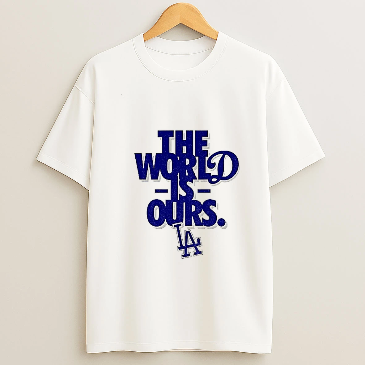 The World Is Ours Los Angeles Dodgers Back 2 Back Champions Mlb Logo Tshirt Hoodie