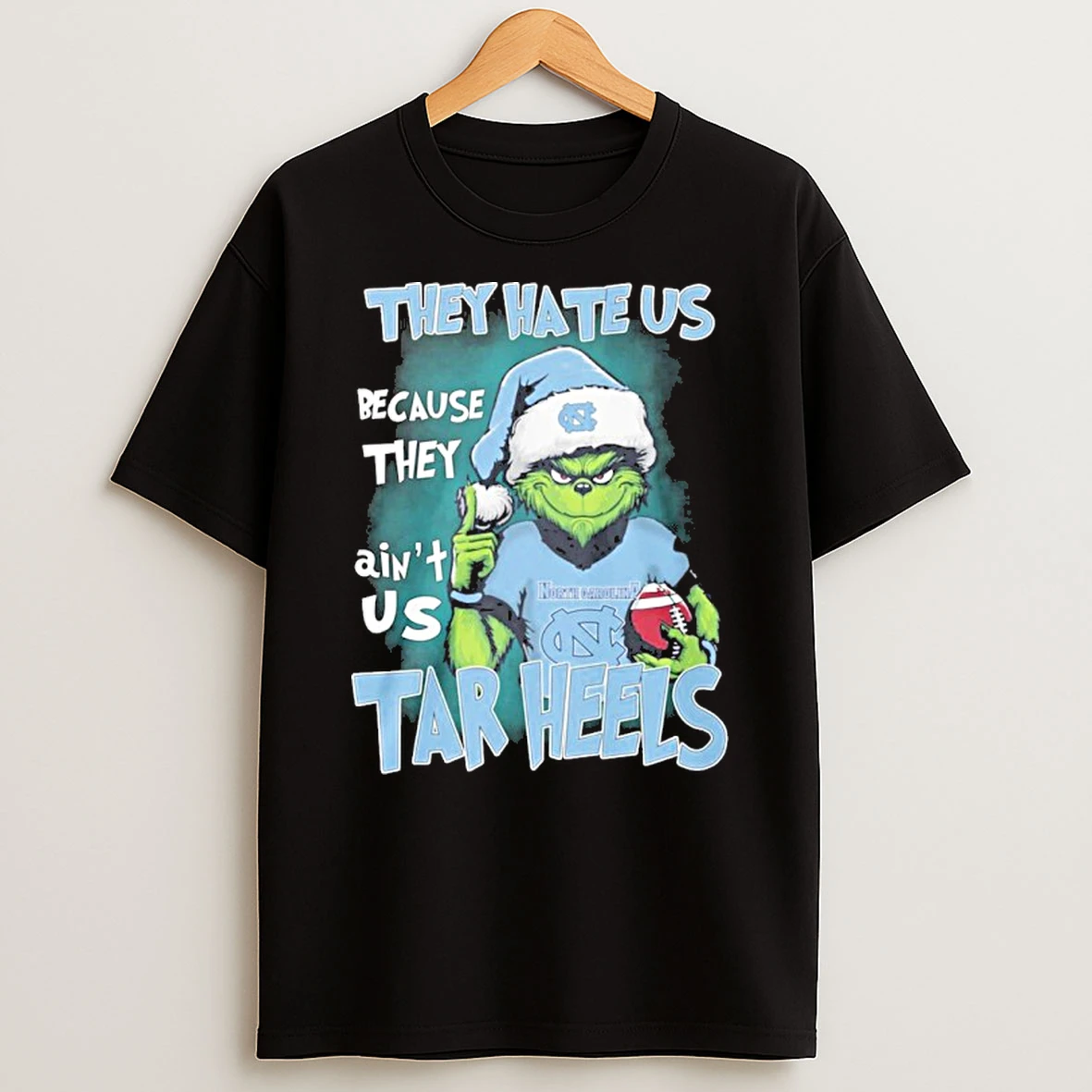They Hate Us Cause They Aint Us Grinch Unc Tar Heels Tshirt Hoodie