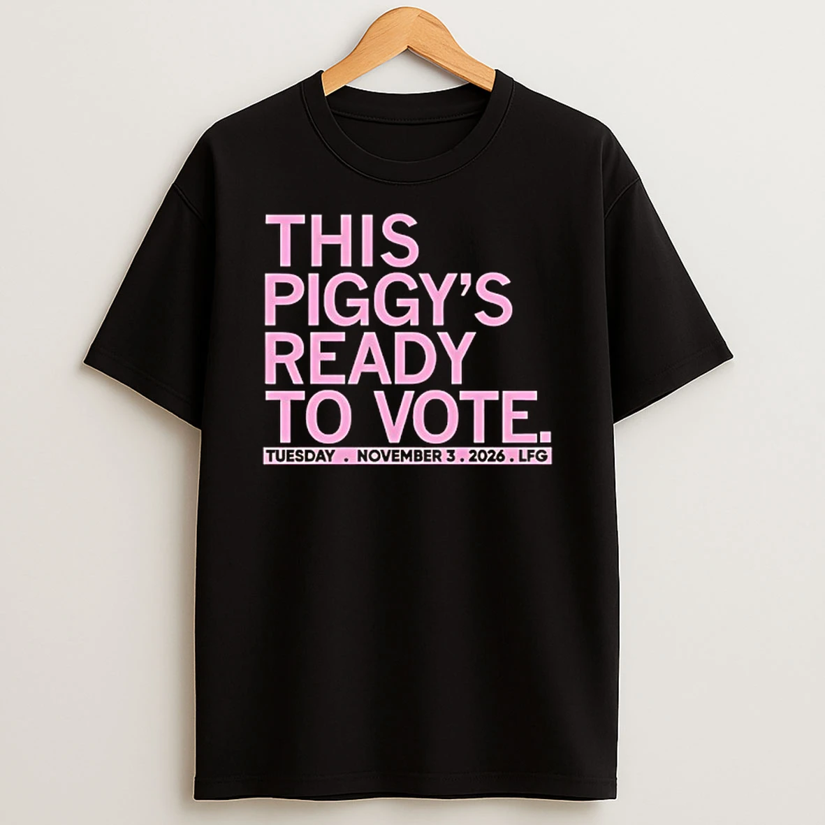 This Piggys Ready To Vote 2026 Tshirt Hoodie