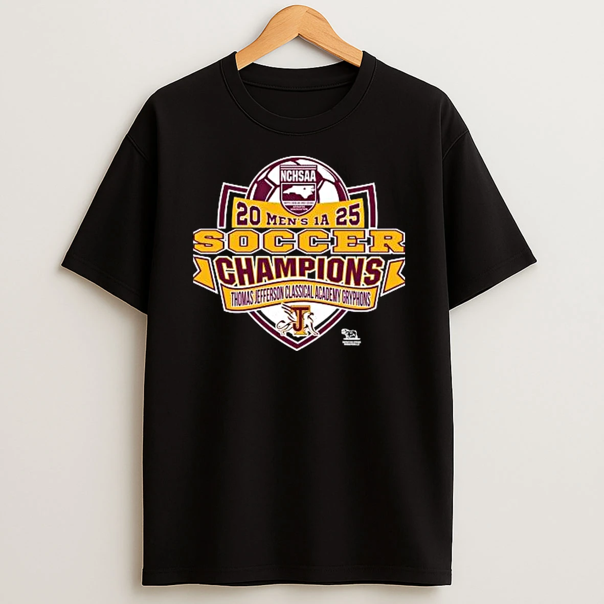 Thomas Jefferson Classical Academy Gryphons Nchsaa Mens 1a 2025 Soccer Division Champions Tshirt Hoodie