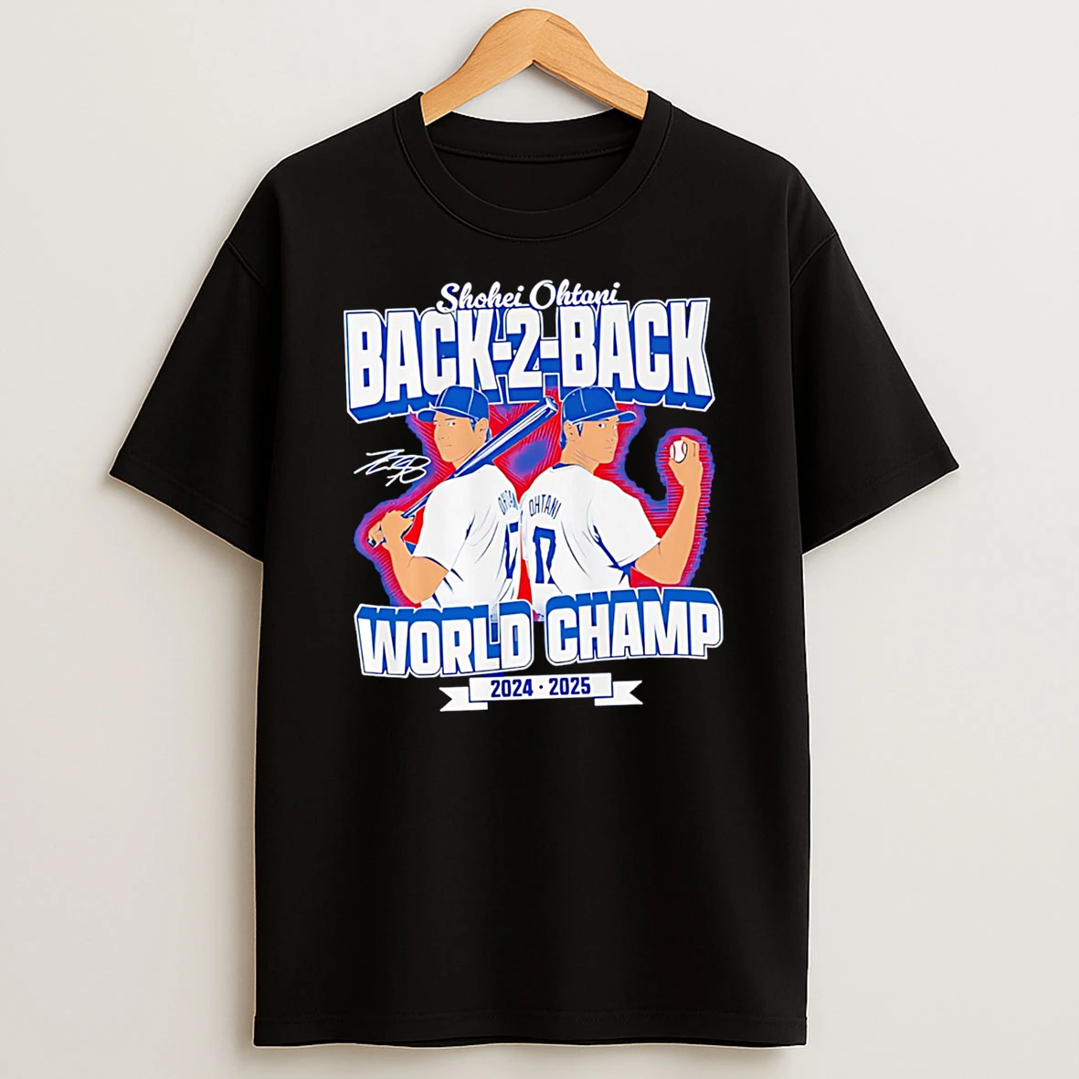 Top Back To Back World Champs Shohei Ohtani 2024 2025 Tshirt Hoodie