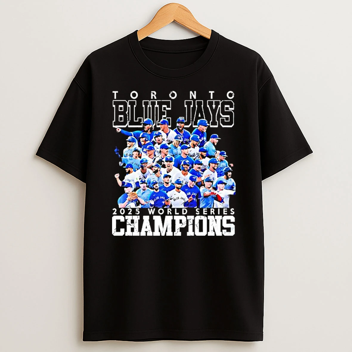 Toronto Blue Jays 2025 World Series Champions All Team Tshirt Hoodie