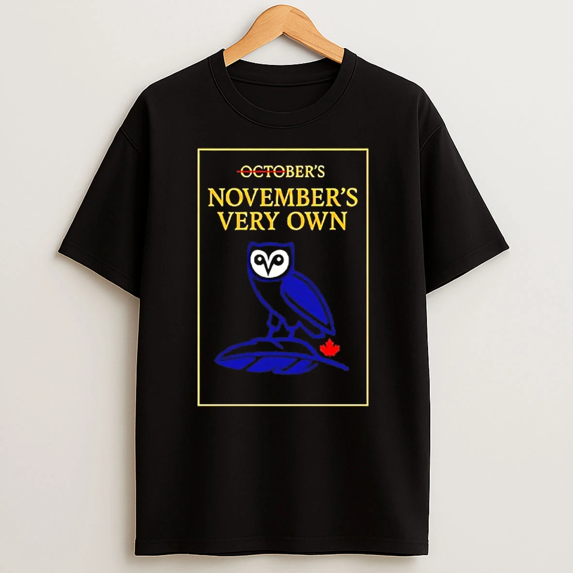 Toronto Blue Jays Novembers Very Own Tshirt Hoodie