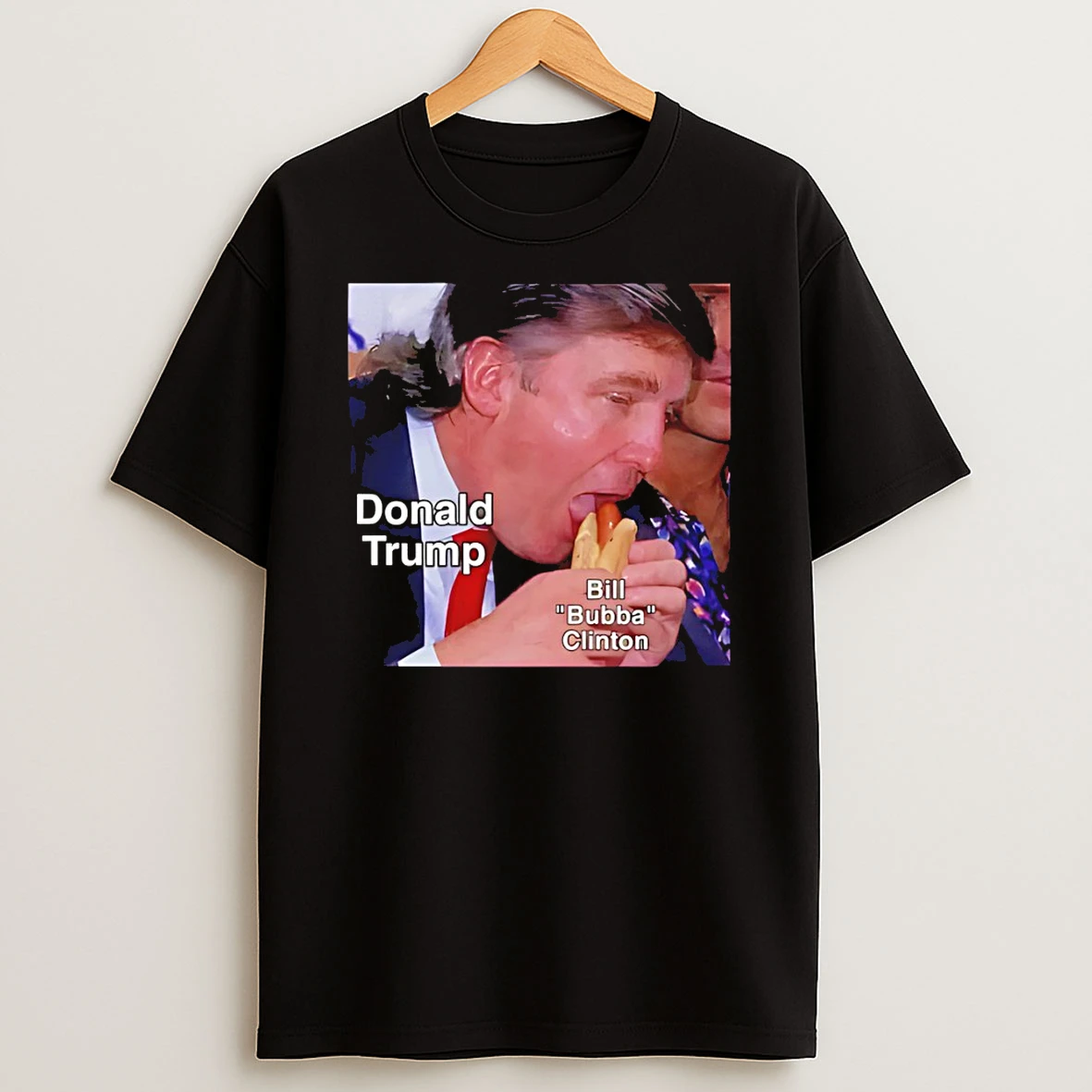 Trump Bubba Eating Hotdog Photo Bill Bubba Clinton Meme Tshirt Hoodie